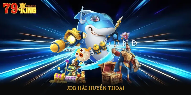 JDB Hải Huyền Thoại