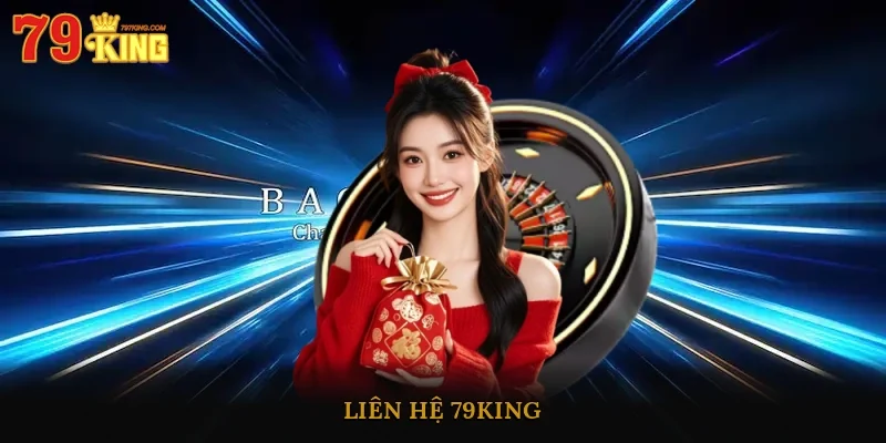 Liên Hệ 79king