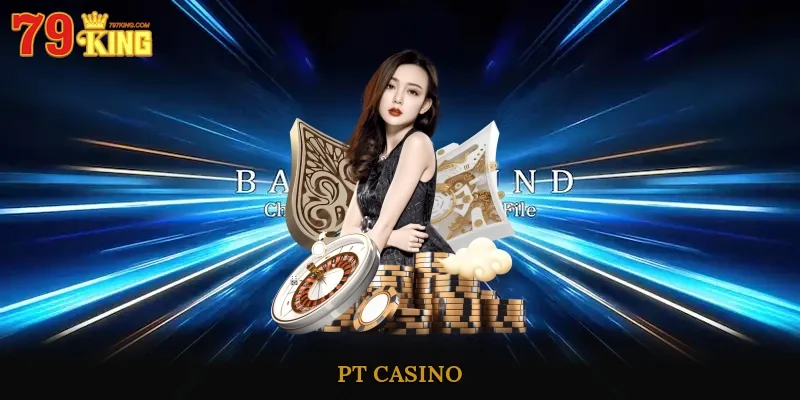 Pt casino